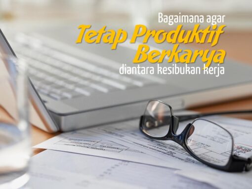 tips-produktifitas-produktif-berkarya
